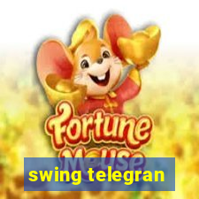 swing telegran